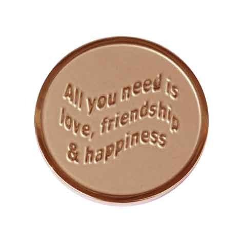 Quoins QMOZ-01-R All you need is love, friendship and happiness munt