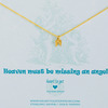 Heart to get N12ANG11G Heaven must be missing an angel ketting goud 1